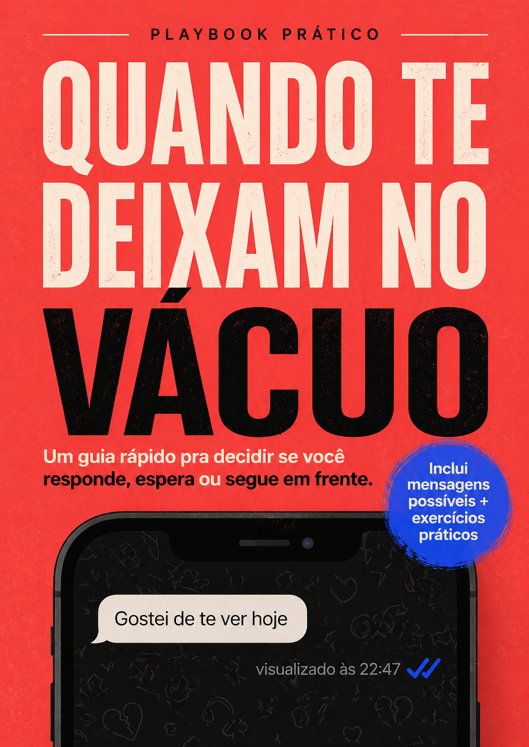 Capa do playbook Quando Te Deixam No Vácuo